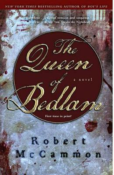 The Queen of Bedlam by Robert R. McCammon 9781416551119