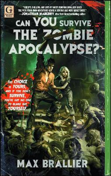 Can You Survive the Zombie Apocalypse? by Max Brallier 9781451607758