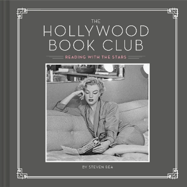 The Hollywood Book Club by Steven Rea 9781452176895