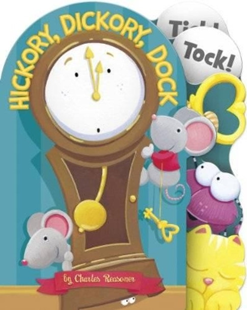 Hickory Dickory Dock by Charles Reasoner 9781479538058