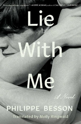Lie with Me by Philippe Besson 9781501197871