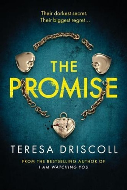 The Promise by Teresa Driscoll 9781503905078