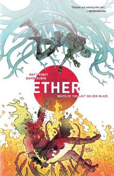 Ether Volume 1: Death Of The Last Golden Blaze by David Rubin 9781506701745