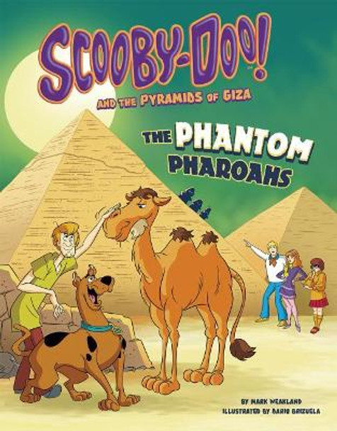 Scooby-Doo! and the Pyramids of Giza: The Phantom Pharaohs by Mark Weakland 9781515775171