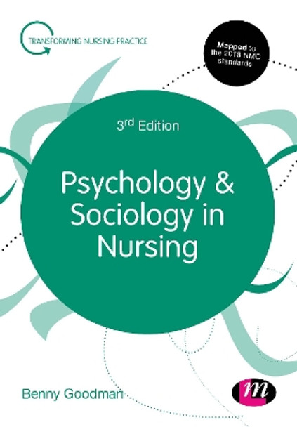 Psychology and Sociology in Nursing by Benny Goodman 9781526423450