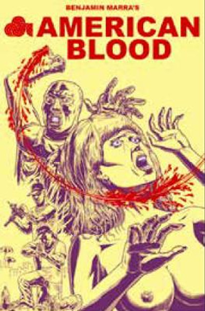 American Blood by Benjamin Marra 9781606999523