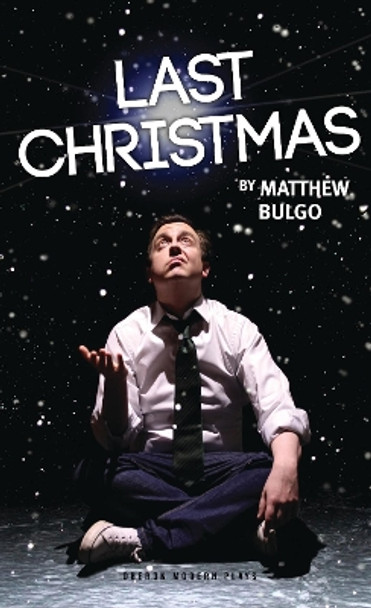 Last Christmas by Matthew Bulgo 9781783192007