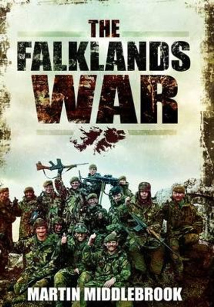 Falklands War by Martin Middlebrook 9781848846364