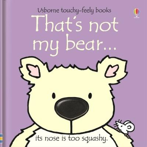 That's Not My Bear by Fiona Watt