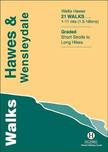 Walks Hawes and Wensleydale by Richard Hallewell 9781872405469