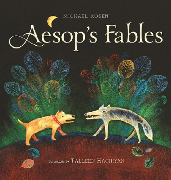 Aesop's Fables by Michael Rosen 9781896580814