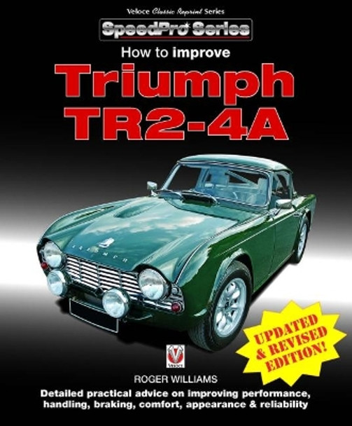 How to Improve Triumph TR2-4A by Roger Williams 9781787110915