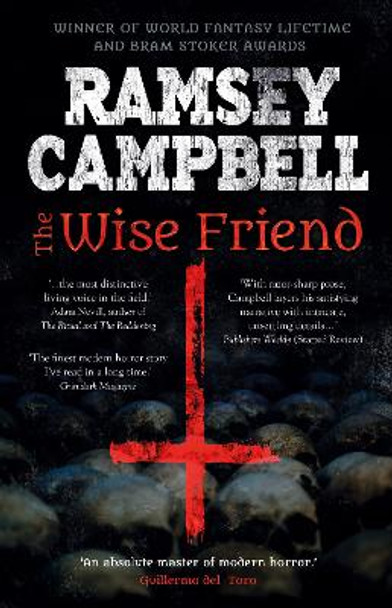 The Wise Friend by Ramsey Campbell 9781787584044