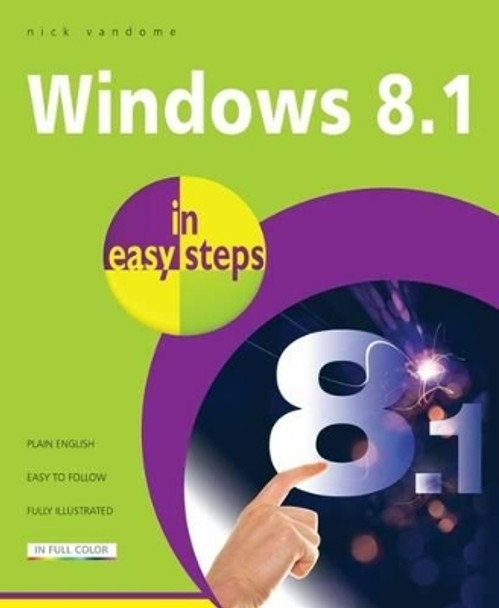 Windows 8.1 in Easy Steps by Nick Vandome 9781840786149