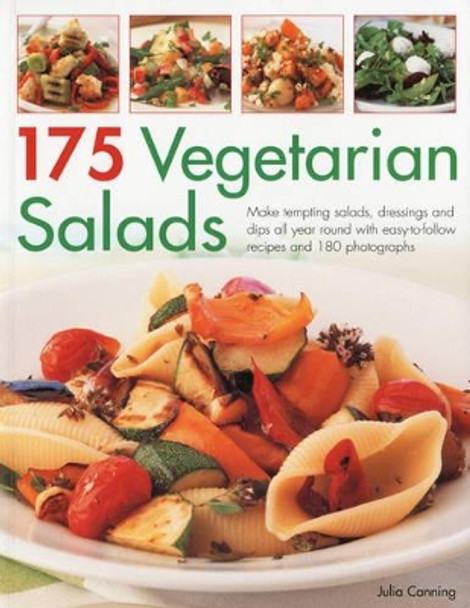 175 Vegetarian Salads by Julia Canning 9781844767045