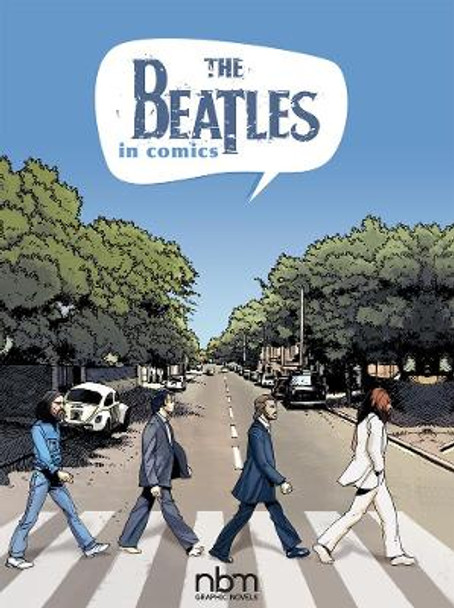 The Beatles In Comics! by Michels Mabel 9781681121871