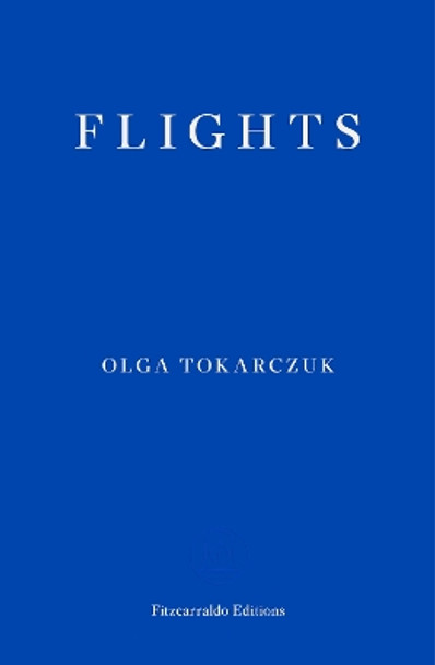 Flights by Olga Tokarczuk 9781910695432