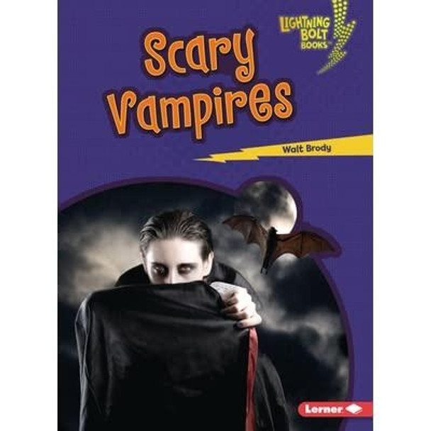 Scary Vampires by Walt Brody 9781728413662