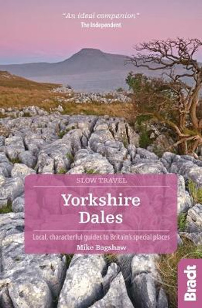 Yorkshire Dales (Slow Travel) by Mike Bagshaw 9781784776091