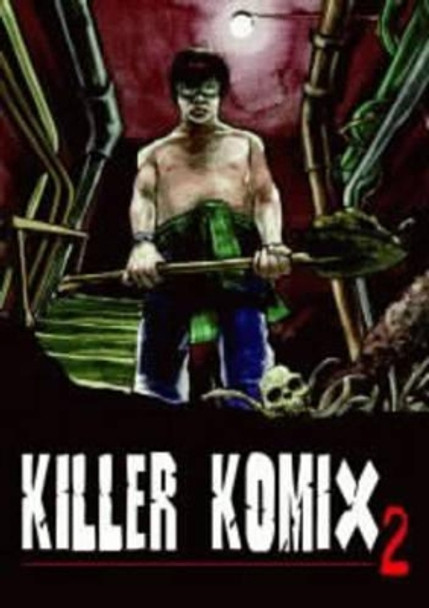 Killer Komix 2 by David Kerekes 9780952328810