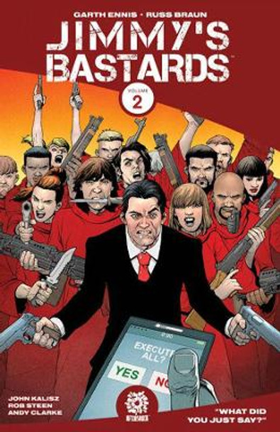 JIMMY'S BASTARDS VOL. 2 by Garth Ennis 9781935002581