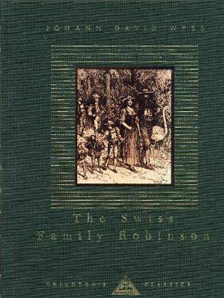 The Swiss Family Robinson by Johann Wyss 9781857159332