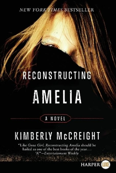 Reconstructing Amelia by Kimberly McCreight 9780062231390