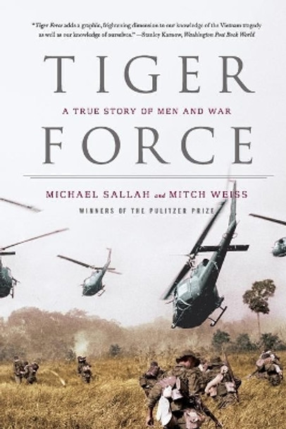 Tiger Force: A True Story of Men and War by Michael Sallah 9780316066358