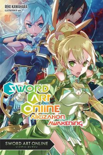 Sword Art Online, Vol. 17 (light novel) by Reki Kawahara 9781975356972