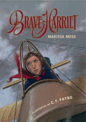 Brave Harriet by Marissa Moss 9780152023805