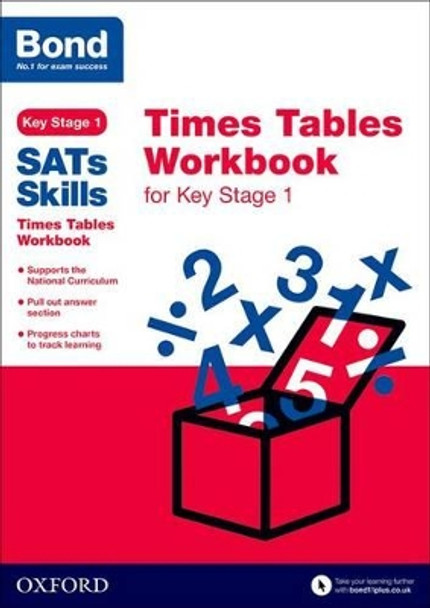 Bond SATs Skills: Times Tables Workbook for Key Stage 1 by Sarah Lindsay 9780192745675