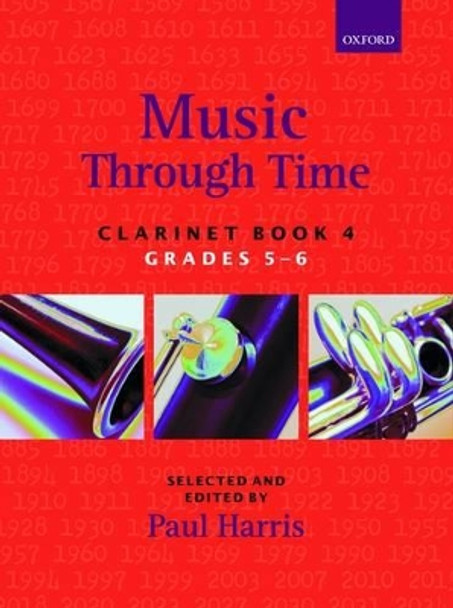 Music through Time Clarinet Book 4 by Paul Harris 9780193356863