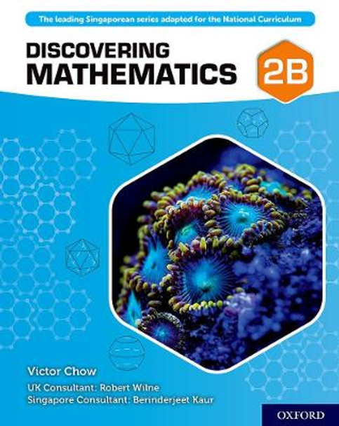 Discovering Mathematics: Student Book 2B by Victor Chow 9780198421894