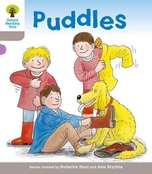Oxford Reading Tree: Level 1: Decode and Develop: Puddles by Roderick Hunt 9780198483700