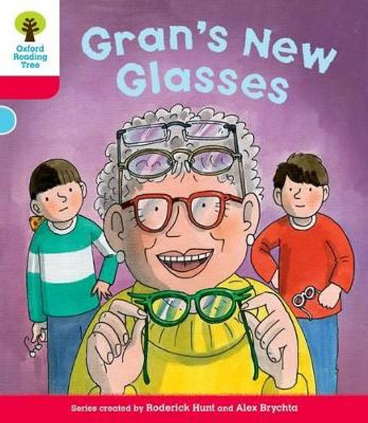 Oxford Reading Tree: Level 4: Decode and Develop Gran's New Glasses by Rod Hunt 9780198484097