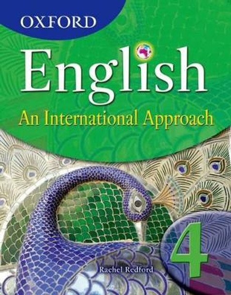 Oxford English: An International Approach Student Book 4 by Rachel Redford 9780199126675