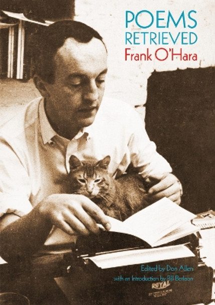 Poems Retrieved by Frank O'Hara 9780872865976