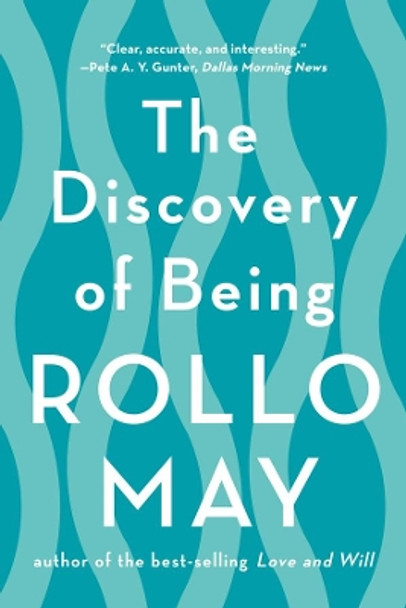 The Discovery of Being by Rollo May 9780393350869
