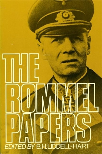 The Rommel Papers by B. Hart 9780306801570