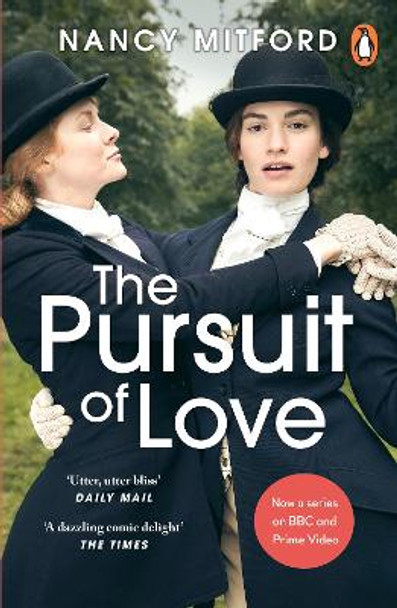 The Pursuit of Love by Nancy Mitford 9780241991848