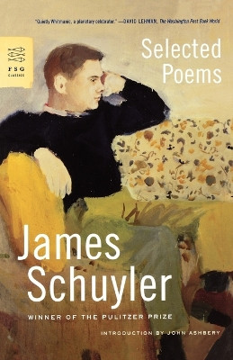 Selected Poems by James Schuyler 9780374530891