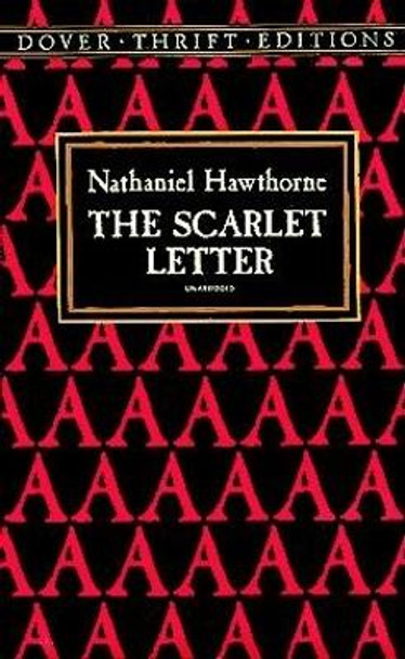 The Scarlet Letter by Nathaniel Hawthorne 9780486280486