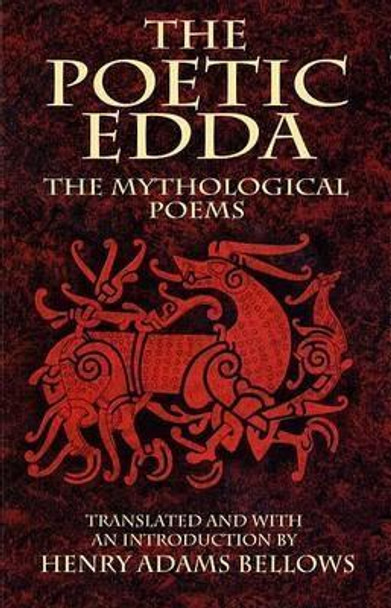 The Poetic Edda by Henry Adams Bellows 9780486437101