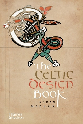 The Celtic Design Book by Aidan Meehan 9780500286746