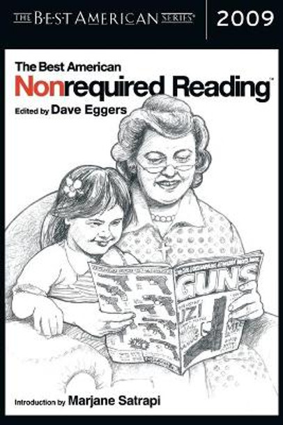 The Best American Nonrequired Reading 2009 by Dave Eggers 9780547241609