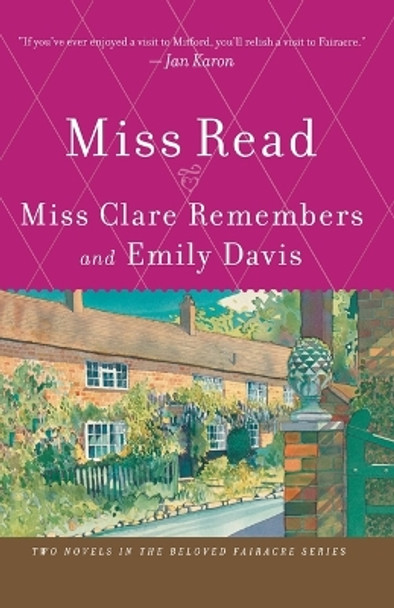 Miss Clare Remembers and Emily Davis by Miss Read 9780618884346