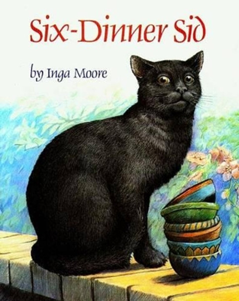 Six-Dinner Sid by Inga Moore 9780671731991