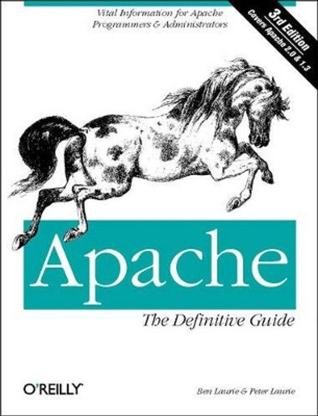 Apache: The Definitive Guide by Ben Laurie 9780596002039