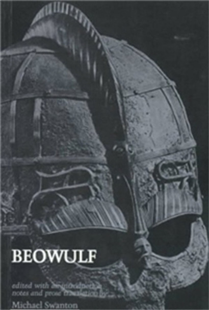 Beowulf: Revised Edition by Michael Swanton 9780719051463