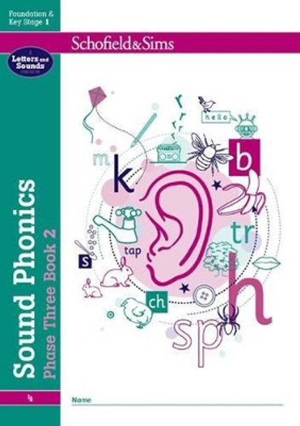 Sound Phonics Phase Three Book 2: EYFS/KS1, Ages 4-6 by Schofield & Sims 9780721711478